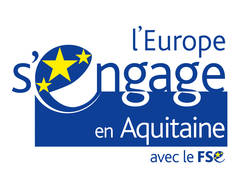 L'Europe s'engage en Aquitaine avec le FSE